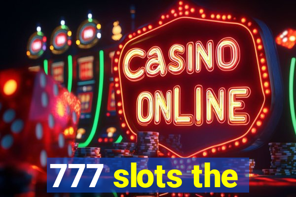 777 slots the